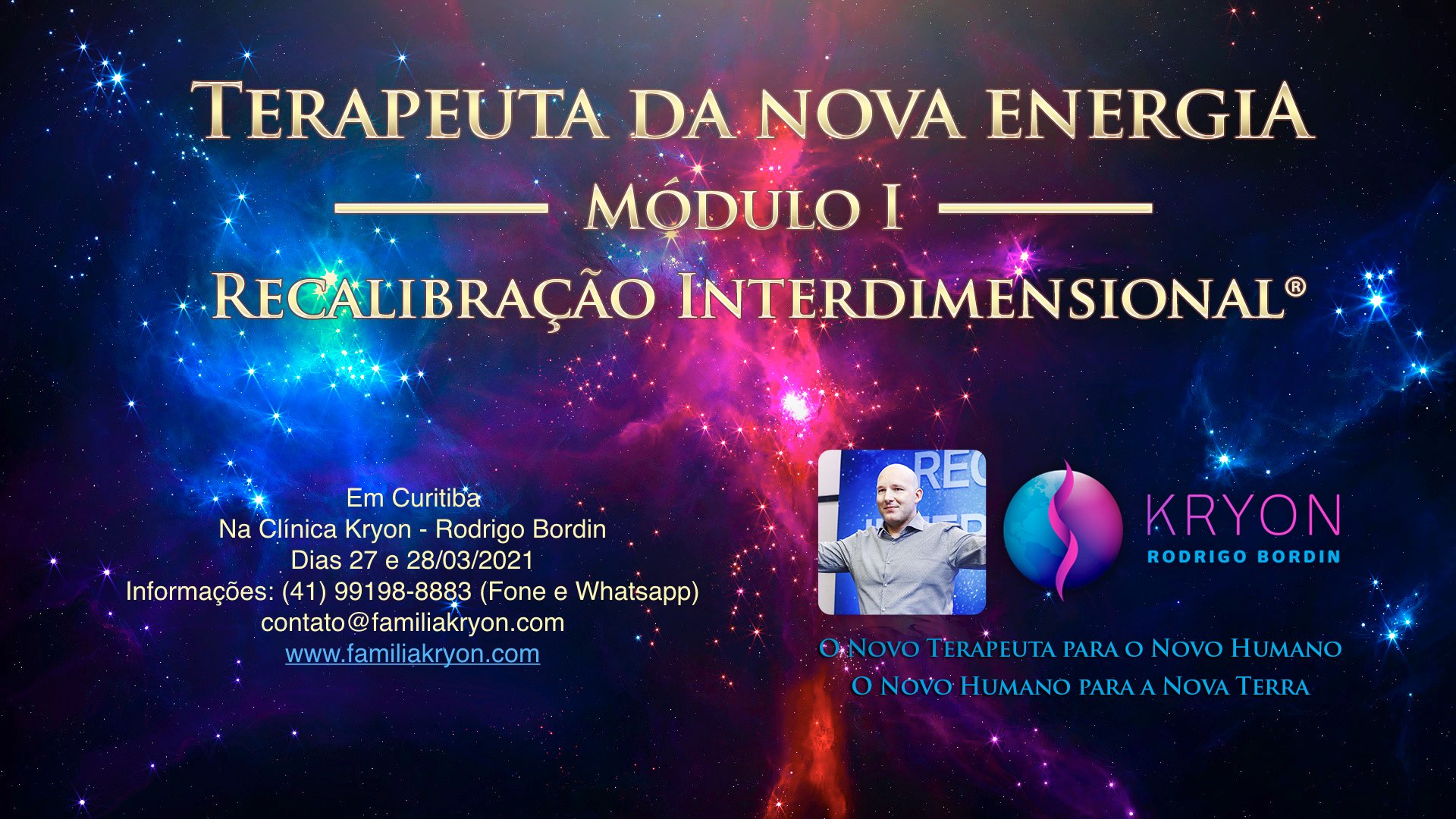 Terapeuta da Nova Energia® - Módulo I - Recalibração Interdimensional®